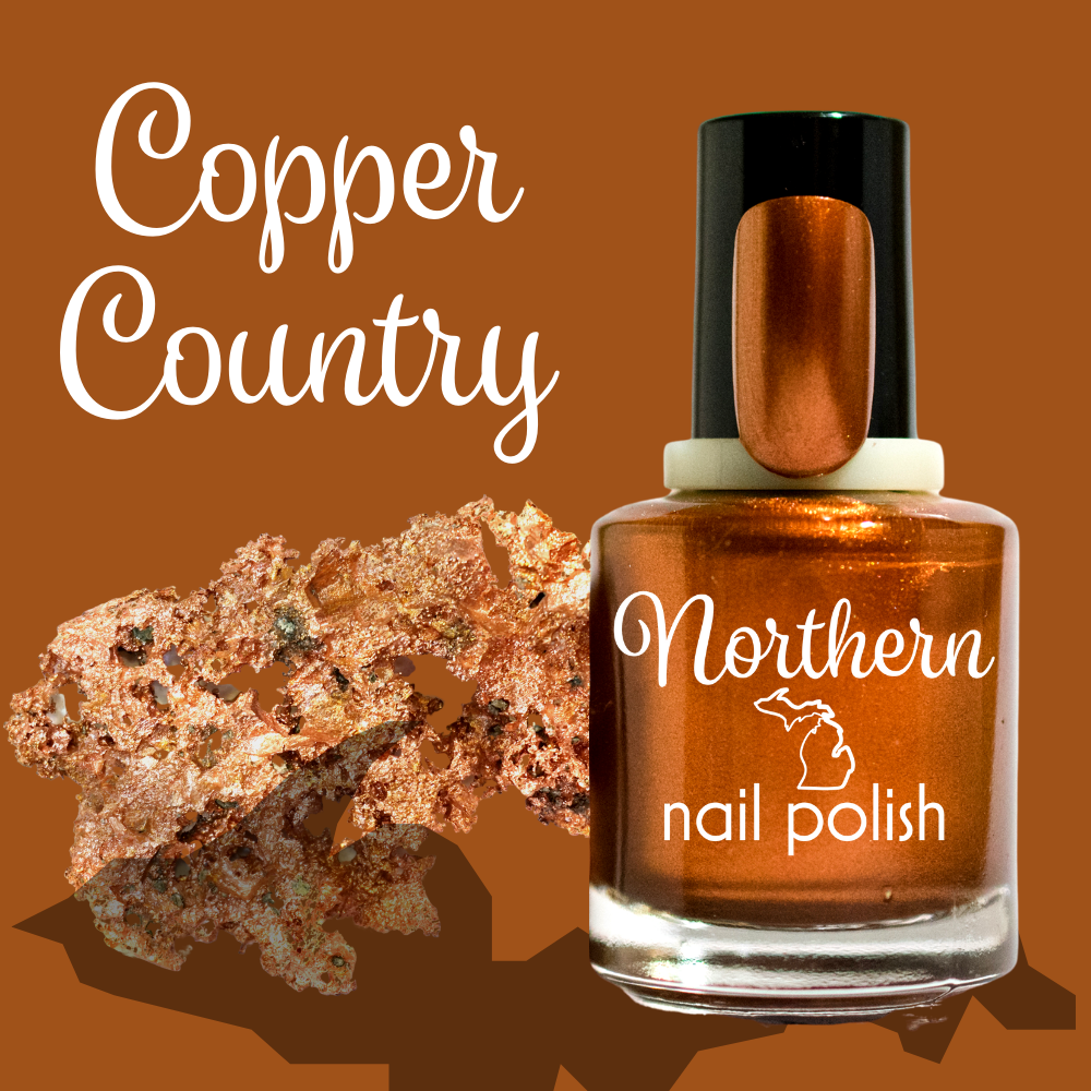 Copper Country ⛏  Northern Nail Polish